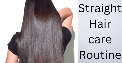 Straight Hair care Routine: Simple Tips for Silky Hair