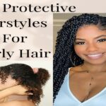 10 Protective Hairstyles for Curly Hair: 3A to 4C