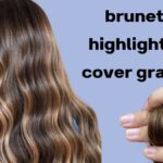 Brunette Highlights to Cover Gray: Your Ultimate Guide to Blending Gray and Dark Hair Naturally